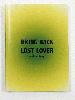 Bring Back Lost Lover: a directory